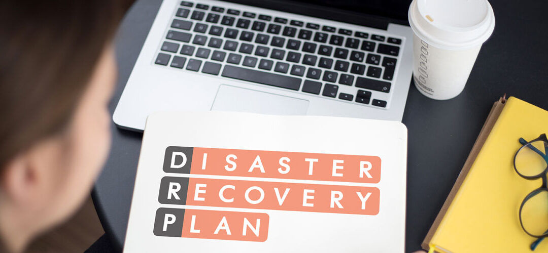 Why IT Disaster Recovery Plans